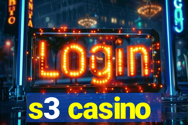 s3 casino